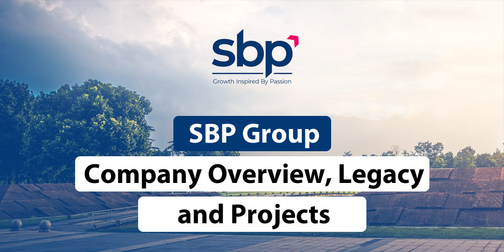 SBP Group – Company Overview, Legacy and Projects