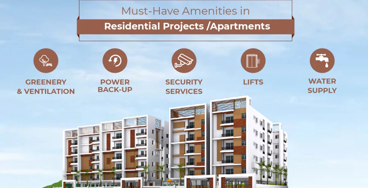 Must have amenities in residential project